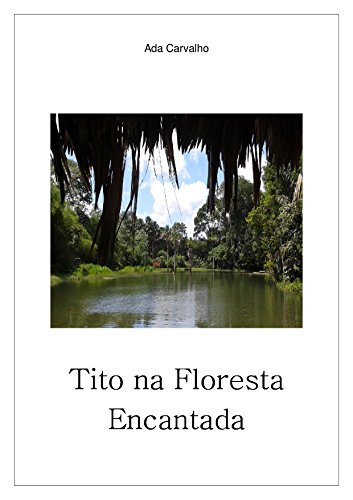 Capa do livro: Tito na Floresta Encantada - Ler Online pdf