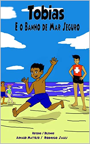 Livro PDF Tobias e o banho de mar seguro (Tobias e o meio ambiente Livro 1)
