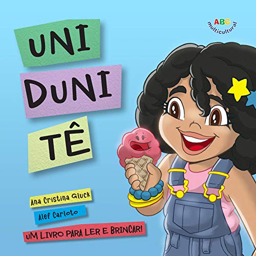 Livro PDF Uni Duni Tê: Um livro para ler e brincar!