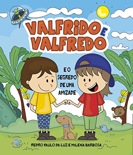 Capa do livro: Valfrido e Valfredo e o segredo de uma amizade - Ler Online pdf