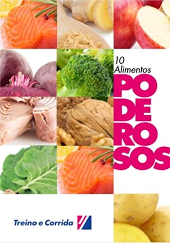 Capa do livro: 10 Alimentos Poderosos - Ler Online pdf
