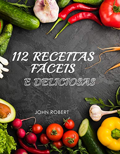 Capa do livro: 112 Receitas Fáceis e Deliciosas - Ler Online pdf