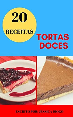 Livro PDF 20 RECEITAS DE TORTAS DOCES