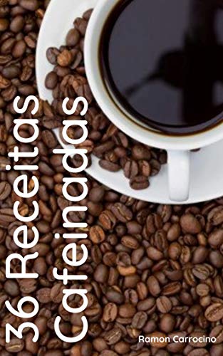 Livro PDF: 36 Receitas Cafeinadas