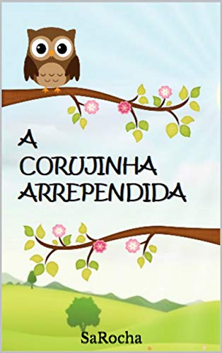 Livro PDF A Corujinha Arrependida