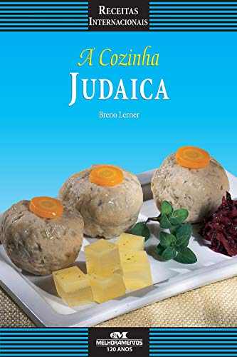 Livro PDF A Cozinha Judaica (Receitas Internacionais)