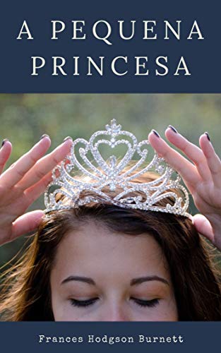 Capa do livro: A Pequena Princesa - Ler Online pdf