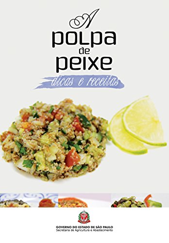 Capa do livro: A polpa de peixe: dicas e receitas - Ler Online pdf