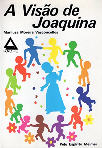 Livro PDF A Visão de Joaquina (coleção Meimei)