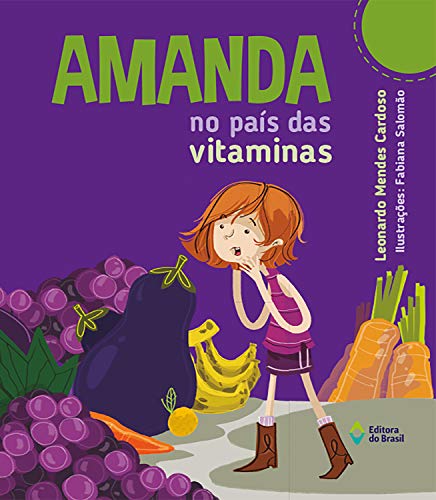 Capa do livro: Amanda no País das Vitaminas (Aventuras de Amanda) - Ler Online pdf