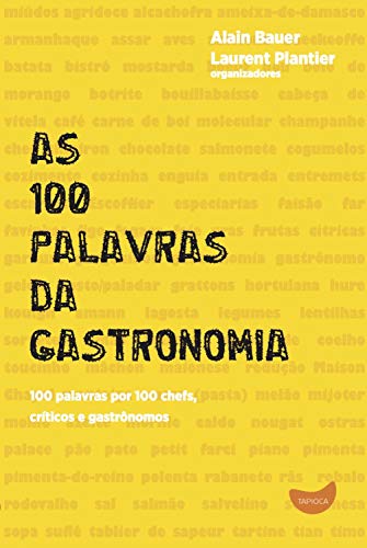 Capa do livro: As 100 palavras da gastronomia - Ler Online pdf