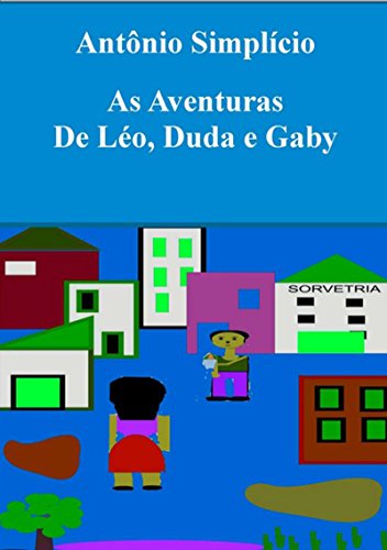 Capa do livro: As Aventuras De Léo, Duda E Gaby - Ler Online pdf