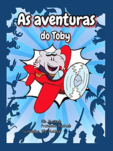 Capa do livro: As Aventuras do Toby - Ler Online pdf