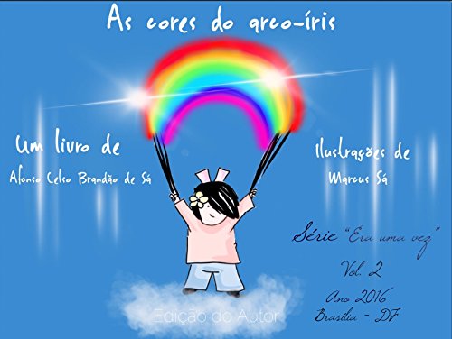 Capa do livro: AS CORES DO ARCO ÍRIS (ERA UMA VEZ … Livro 2) - Ler Online pdf