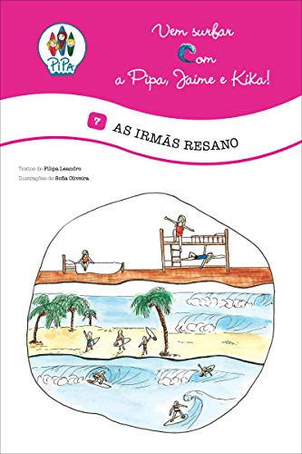 Capa do livro: As Irmãs Resano! (Vem Surfar com a Pipa, Jaime e Kika! Livro 7) - Ler Online pdf