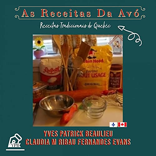 Capa do livro: As receitas da avó: Receitas tradicionais do Quebeque (International Livro 2) - Ler Online pdf