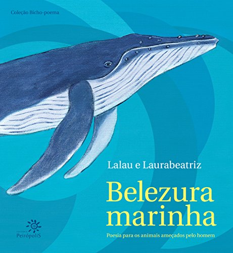 Livro PDF Belezura marinha: Poesia para os animais ameaçados pelo homem