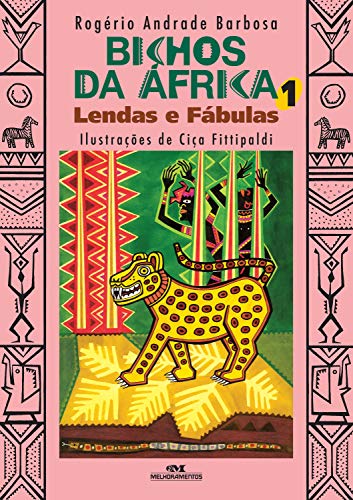 Livro PDF Bichos da África 1: Lendas e fábulas