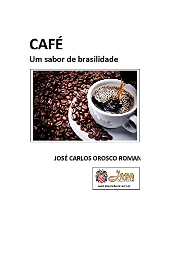 Livro PDF CAFÉ – UM SABOR DE BRASILIDADE