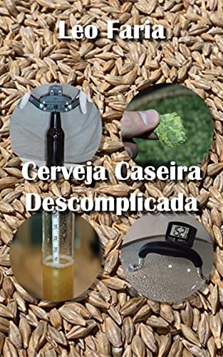 Capa do livro: Cerveja Caseira Descomplicada - Ler Online pdf