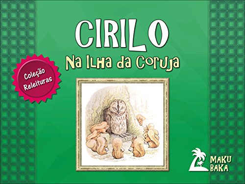 Capa do livro: Cirilo Na Ilha da Coruja (Coleção Releituras Livro 2) - Ler Online pdf