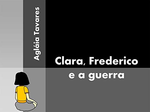 Livro PDF Clara, Frederico e a guerra