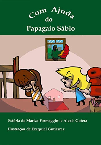 Livro PDF: Com Ajuda do Papagaio Sábio (Coleção Aventuras de Alice Livro 3)