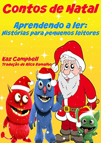 Capa do livro: Contos de Natal – Aprendendo a ler: Histórias para pequenos leitores - Ler Online pdf