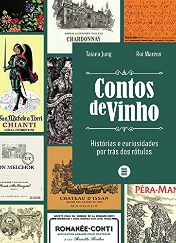 Capa do livro: Contos de vinho: Histórias e curiosidades por trás dos rótulos - Ler Online pdf