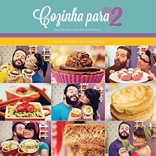 Capa do livro: Cozinha para 2: Receitas sem fogão, sem complicação - Ler Online pdf