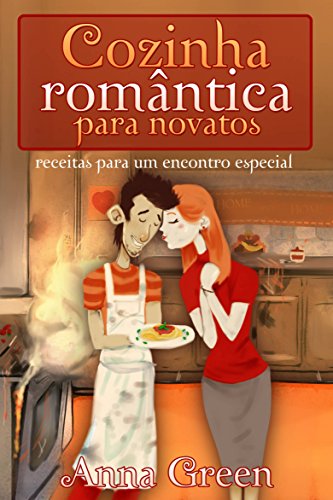 Capa do livro: Cozinha Romântica Para Novatos - Ler Online pdf