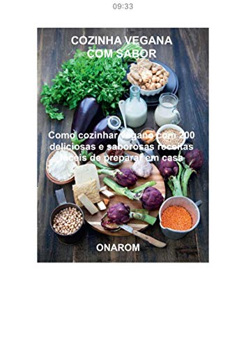 Livro PDF COZINHA VEGANA COM SABOR : Como cozinhar vegan com 200 receitas deliciosas e saborosas, fáceis de preparar em casa