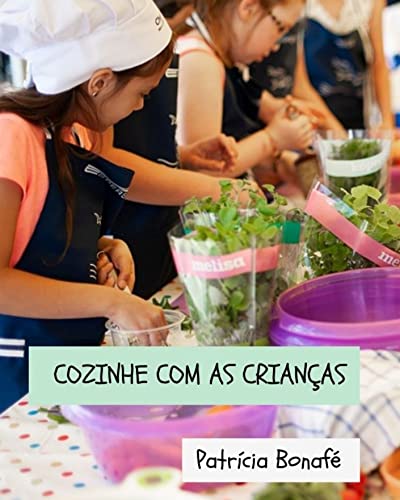 Capa do livro: Cozinhe com as Crianças - Ler Online pdf