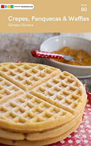 Livro PDF Crepes, Panquecas & Waffles: Tá na Mesa