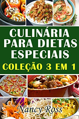 Livro PDF Culinária para Dietas Especiais: Coleção 3 em 1
