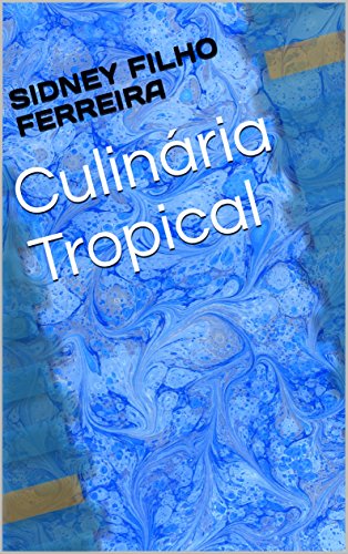 Livro PDF: Culinária Tropical