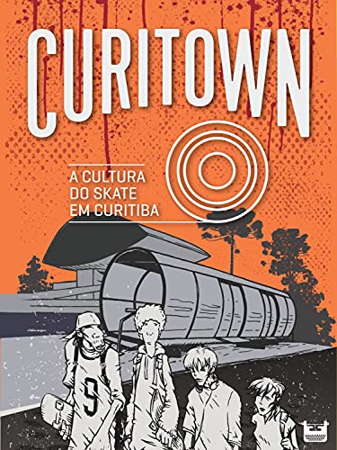 Livro PDF Curitown: a cultura do skate em Curitiba