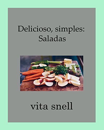 Livro PDF Delicioso, Simples: Saladas