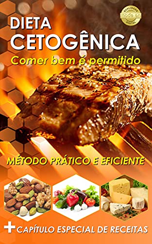 Capa do livro: Dieta Cetogênica: Comer bem é permitido - Ler Online pdf