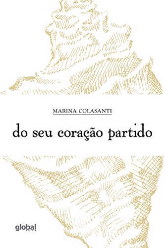 Livro PDF: Do seu coração partido (Marina Colasanti)