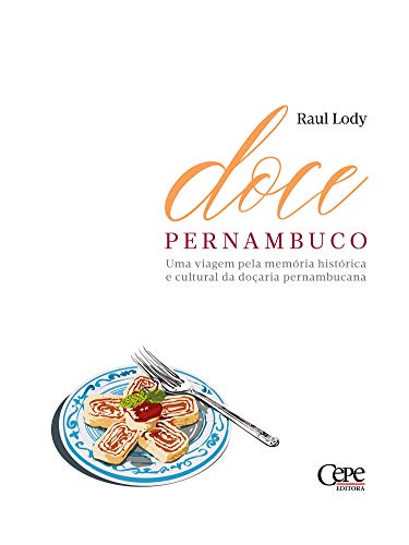 Capa do livro: Doce Pernambuco - Ler Online pdf