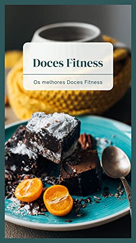 Livro PDF Doces Fitness : Os melhores Doces Fitness