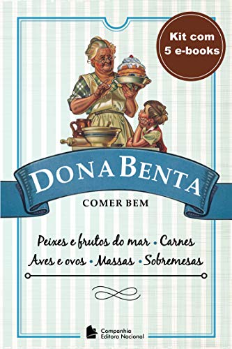 Livro PDF Dona Benta: Comer Bem