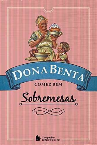 Livro PDF Dona Benta: Sobremesas