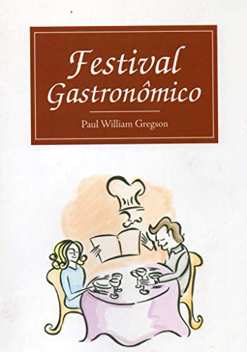 Capa do livro: FESTIVAL GASTRONÔMICO - Ler Online pdf