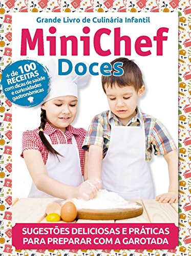 Livro PDF Grande Livro de Culinária Infantil – Minichef Doces