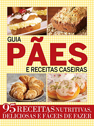 Livro PDF Guia Pães e Receitas Caseiras
