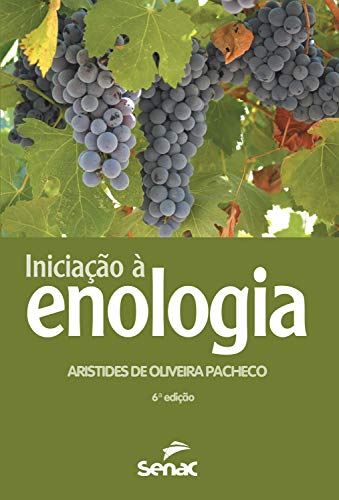 Capa do livro: Iniciação à enologia - Ler Online pdf