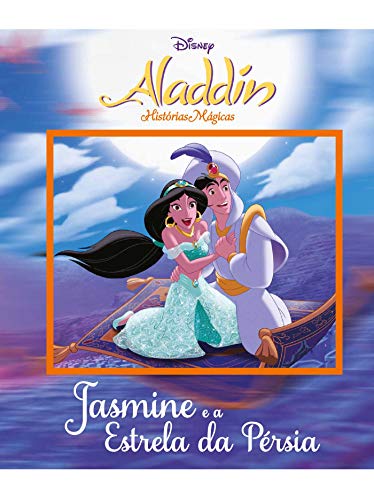 Livro PDF Jasmine e a Estrela da Pérsia: Livro Histórias Mágicas