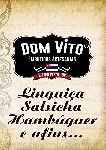 Livro PDF: Linguiça, Salsicha, Hambúrguer e afins…: Receitas DOM VITO